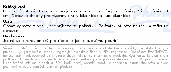 Obvaz hotový se 2 polštářky nesterilní Steriwund