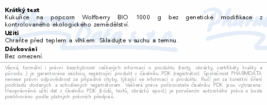 Kukuřice na popcorn BIO 1000 g Wolfberry