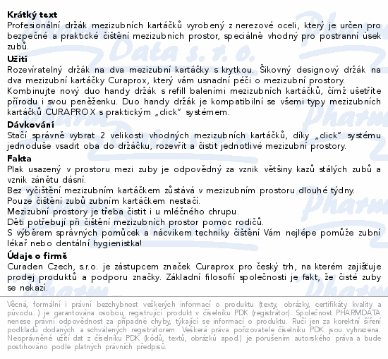 CURAPROX UHS 425 duo holder držák mezizub.kartáčků